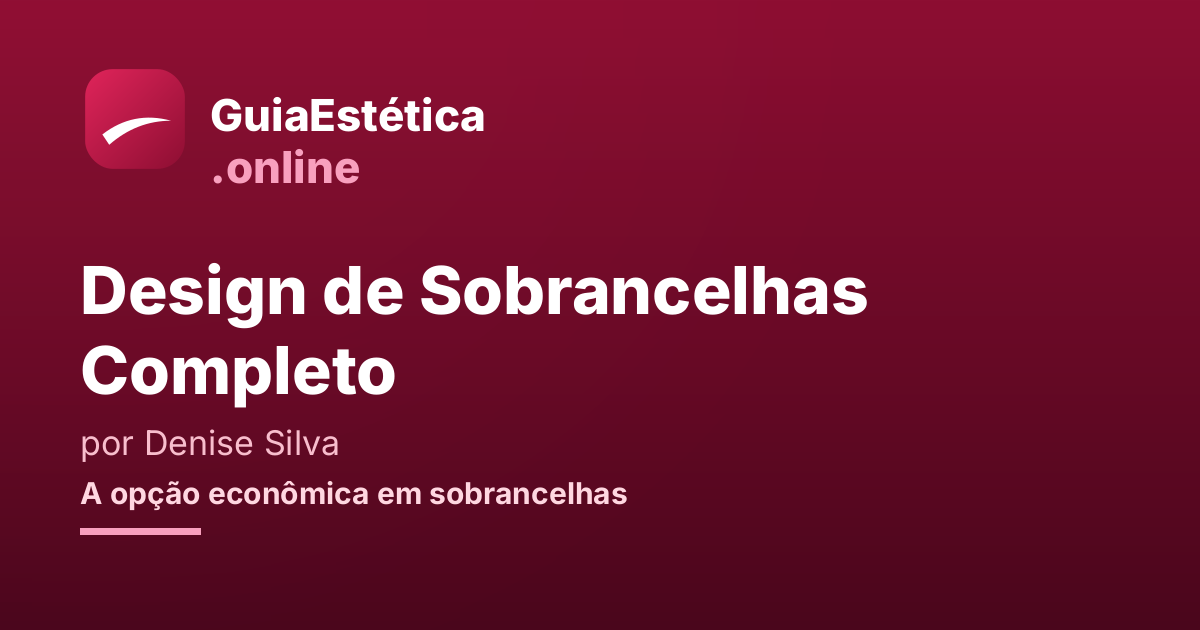 Imagem de destaque: Curso de Design de Sobrancelhas Completo